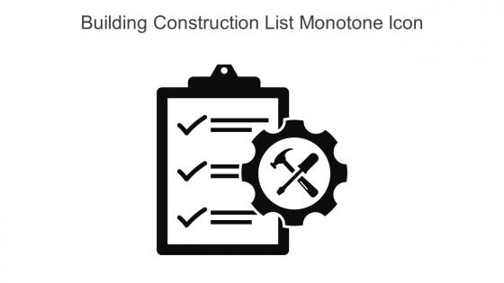 Building Construction List Monotone Icon In Powerpoint Pptx Png And Editable Eps Format
