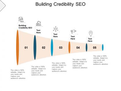 Building credibility seo ppt powerpoint presentation show slides cpb