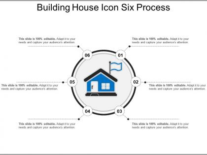 Building house icon six process ppt example 2018