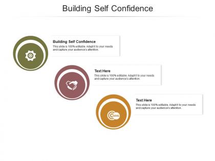 Building self confidence ppt powerpoint presentation styles deck cpb