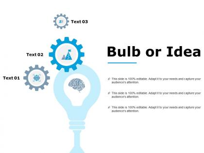 Bulb or idea technology marketing ppt powerpoint presentation outline graphics pictures