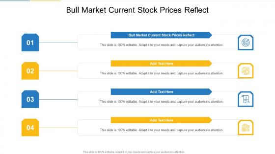 Bull Market Current Stock Prices Reflect In Powerpoint And Google Slides Cpb