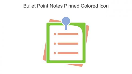 Bullet Point Notes Pinned Colored Icon In Powerpoint Pptx Png And Editable Eps Format