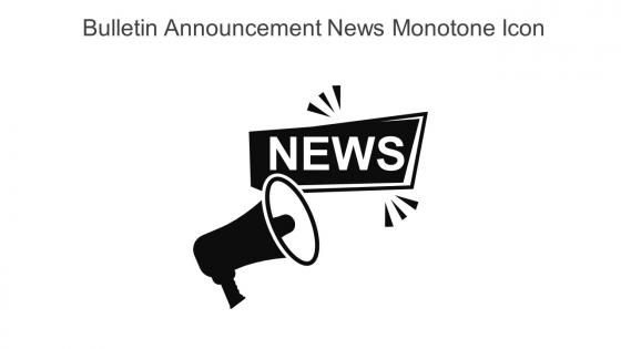 Bulletin Announcement News Monotone Icon In Powerpoint Pptx Png And Editable Eps Format
