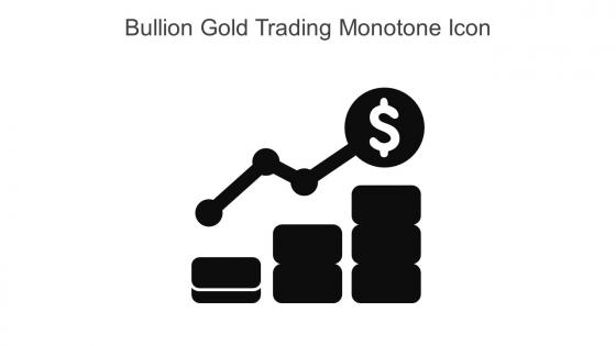 Bullion Gold Trading Monotone Icon In Powerpoint Pptx Png And Editable Eps Format