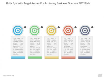Bulls eye with target arrows for achieving business success ppt slide