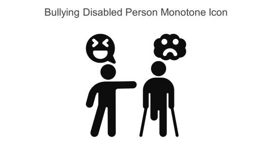 Bullying Disabled Person Monotone Icon In Powerpoint Pptx Png And Editable Eps Format