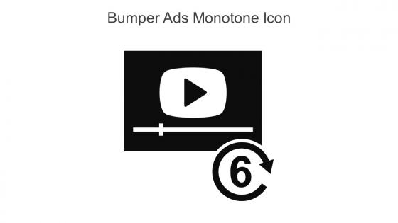Bumper Ads Monotone Icon In Powerpoint Pptx Png And Editable Eps Format