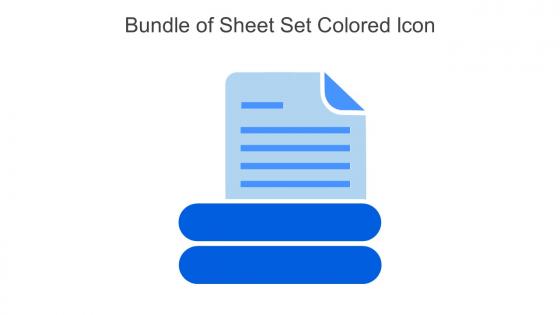 Bundle Of Sheet Set Colored Icon In Powerpoint Pptx Png And Editable Eps Format