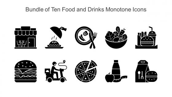 Bundle Of Ten Food And Drinks Monotone Icons