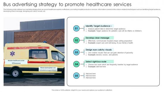 Bus Advertising Strategy Promote Increasing Patient Volume With Healthcare Strategy SS V