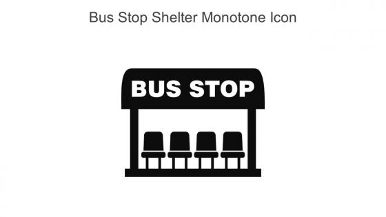 Bus Stop Shelter Monotone Icon In Powerpoint Pptx Png And Editable Eps Format