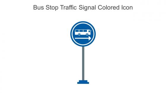 Bus Stop Traffic Signal Colored Icon In Powerpoint Pptx Png And Editable Eps Format