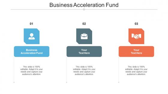 Business Acceleration Fund Ppt Powerpoint Presentation Graphics Cpb
