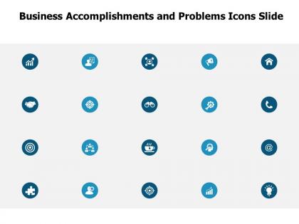 Business accomplishments and problems icons slide growth a114