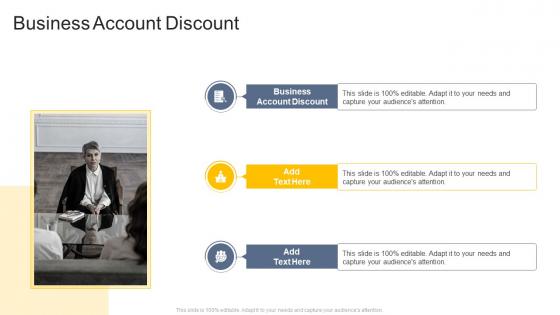 Business Account Discount In Powerpoint And Google Slides Cpb