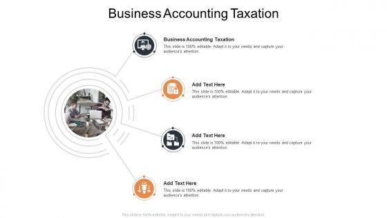 Business Accounting Taxation In Powerpoint And Google Slides Cpb