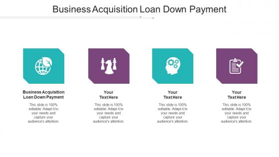Business Acquisition Loan Down Payment Ppt Powerpoint Presentation File Elements Cpb