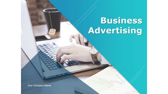 Business Advertising PowerPoint Presentation Slides