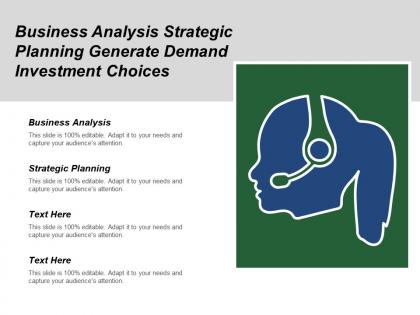 Business analysis strategic planning generate demand investment choices