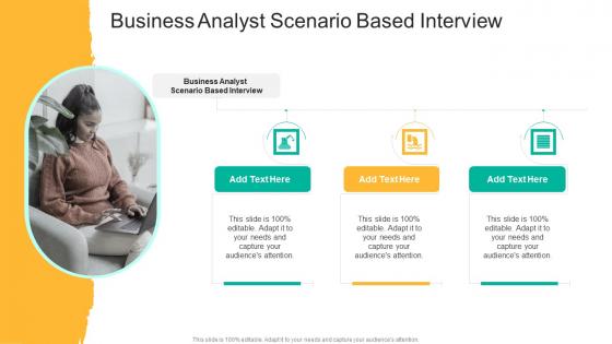 Business Analyst Scenario Based Interview In Powerpoint And Google Slides Cpb