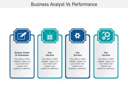 Business analyst vs performance ppt powerpoint presentation file graphics template cpb