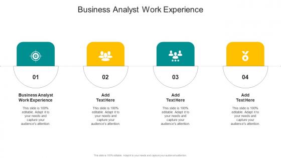 Business Analyst Work Experience In Powerpoint And Google Slides Cpb