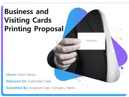 Business And Visiting Cards Printing Proposal Powerpoint Presentation Slides