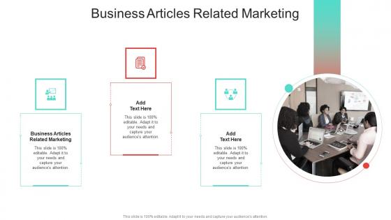 Business Articles Related Marketing In Powerpoint And Google Slides Cpb