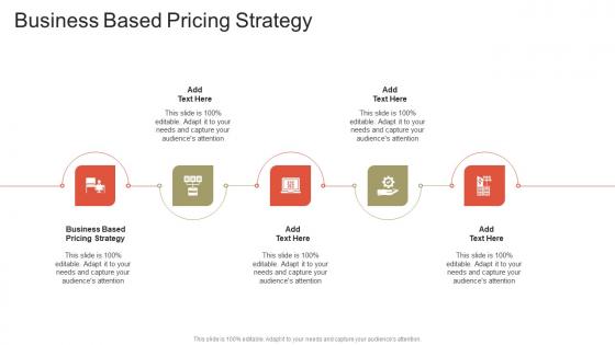 Business Based Pricing Strategy In Powerpoint And Google Slides Cpb