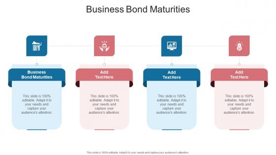 Business Bond Maturities In Powerpoint And Google Slides Cpb