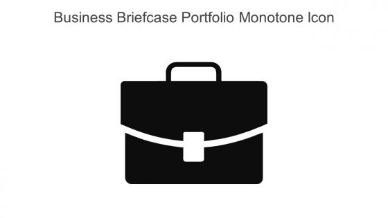 Business Briefcase Portfolio Monotone Icon In Powerpoint Pptx Png And Editable Eps Format