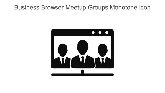 Business Browser Meetup Groups Monotone Icon In Powerpoint Pptx Png And Editable Eps Format