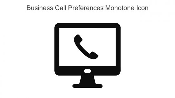 Business Call Preferences Monotone Icon In Powerpoint Pptx Png And Editable Eps Format