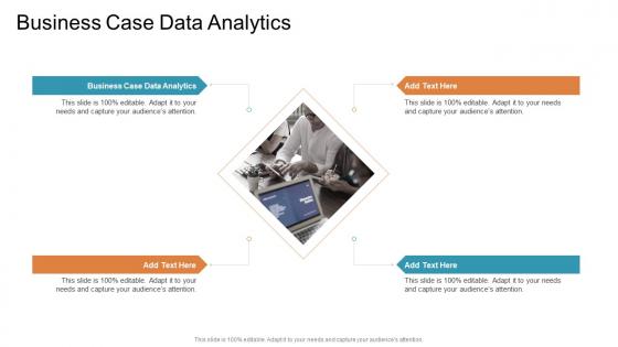 Business Case Data Analytics In Powerpoint And Google Slides Cpb