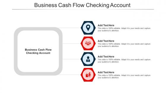 Business Cash Flow Checking Account Ppt Powerpoint Presentation Sample Cpb
