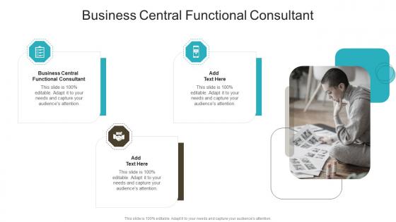 Business Central Functional Consultant In Powerpoint And Google Slides Cpb