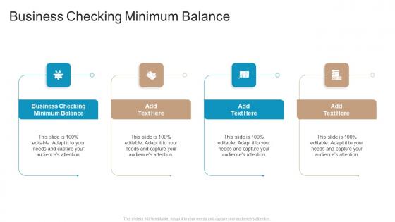 Business Checking Minimum Balance In Powerpoint And Google Slides Cpb