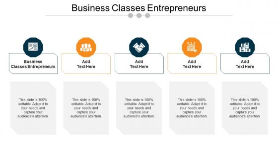 Business Classes Entrepreneurs Ppt Powerpoint Presentation Outline Cpb