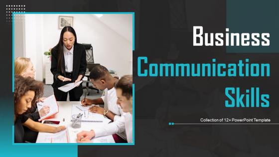 Business Communication Skills Powerpoint Ppt Template Bundles