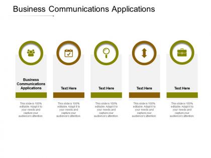 Business communications applications ppt powerpoint presentation outline pictures cpb