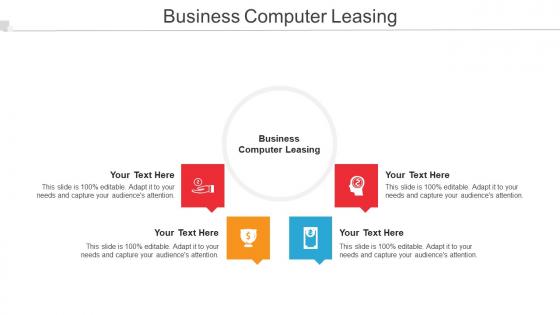 Business Computer Leasing Ppt Powerpoint Presentation Pictures Show Cpb
