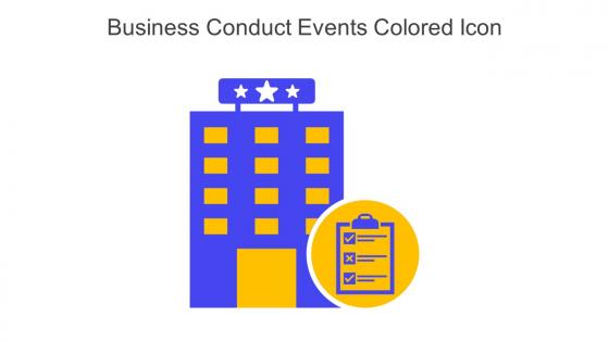 Business Conduct Events Colored Icon In Powerpoint Pptx Png And Editable Eps Format