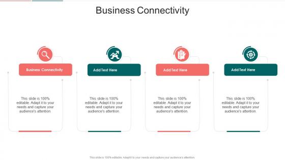 Business Connectivity In Powerpoint And Google Slides Cpb