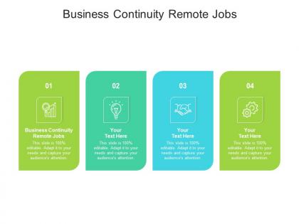 Business continuity remote jobs ppt powerpoint presentation file professional cpb