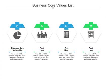 Business core values list ppt powerpoint presentation design ideas cpb