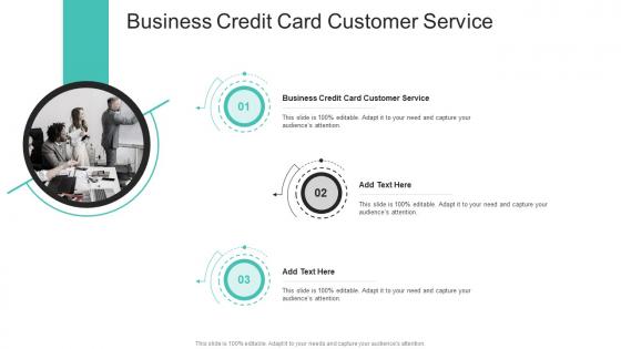 Business Credit Card Customer Service In Powerpoint And Google Slides Cpb