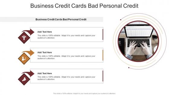Business Credit Cards Bad Personal Credit In Powerpoint And Google Slides Cpb