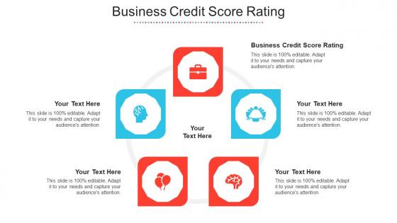 Business Credit Score Rating Ppt Powerpoint Presentation Layouts Graphics Design Cpb