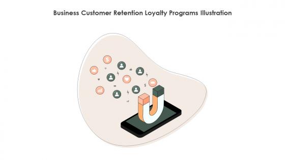 Business Customer Retention Loyalty Programs Illustration